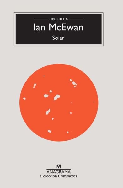 Cover for Ian McEwan · Solar (Biblioteca Mcewan) (Buch) (2020)