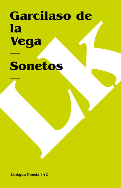 Cover for Garcilaso De La Vega · Sonetos (Poesia) (Spanish Edition) (Paperback Book) [Spanish edition] (2014)