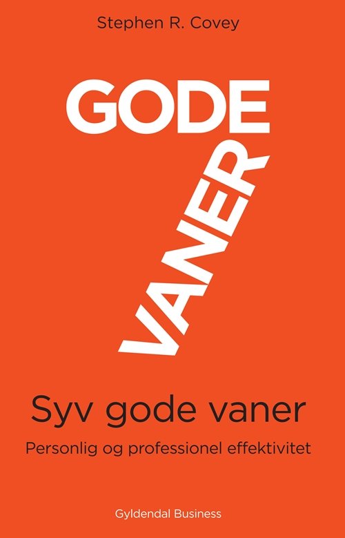 Cover for Stephen R. Covey · 7 gode vaner. Sampak (Sewn Spine Book) [1º edição] (2008)