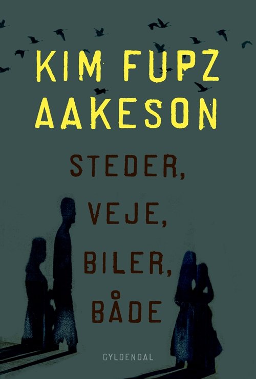 Cover for Kim Fupz Aakeson · Kim Fupz: Steder, veje, biler, både (Sewn Spine Book) [1st edition] (2019)
