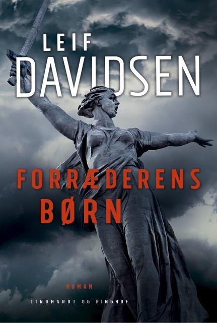 Cover for Leif Davidsen · Forræderens børn (Bound Book) [1st edition] (2020)