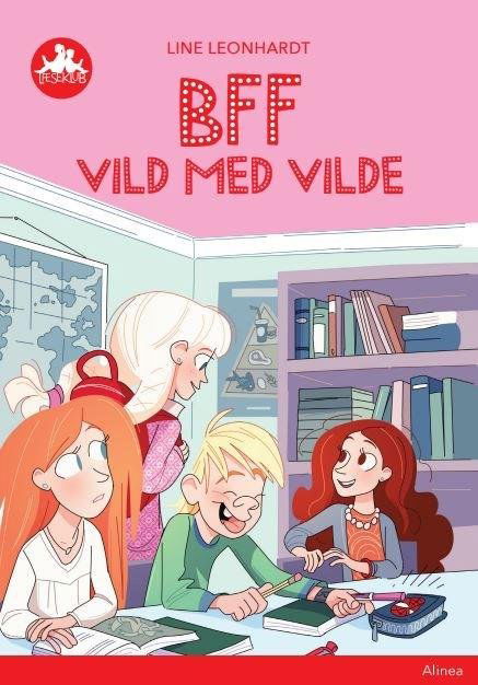 Læseklub: BFF - Vild med Vilde, Rød Læseklub - Line Leonhardt - Livros - Alinea - 9788723522412 - 24 de abril de 2017