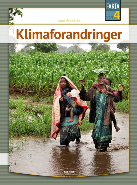 Cover for Lene Vendelbo · Fakta 4: Klimaforandringer (Hardcover Book) [1. Painos] (2020)