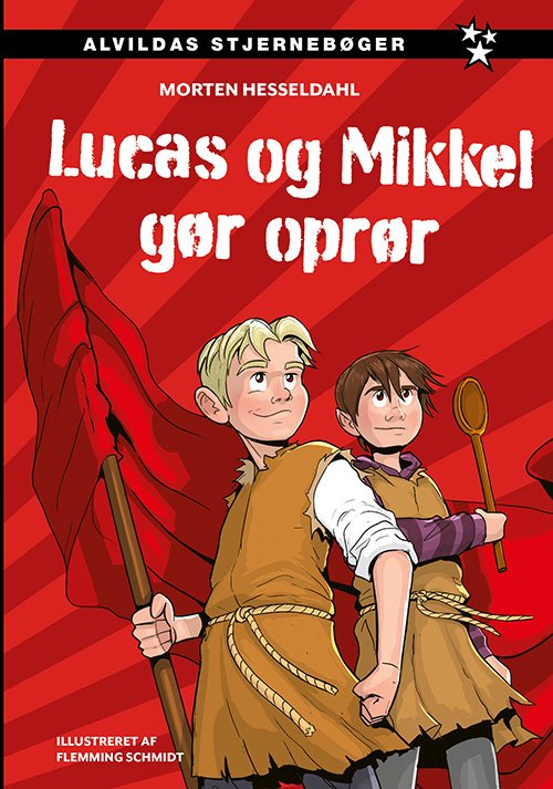 Cover for Morten Hesseldahl · Lucas og Mikkel: Lucas og Mikkel gør oprør (Bound Book) [1. Painos] (2024)