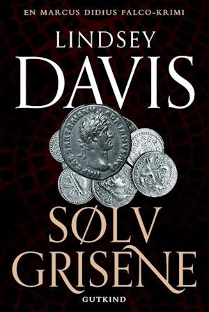 Cover for Lindsey Davis · Falco-serien: Sølvgrisene (Paperback Book) (2023)