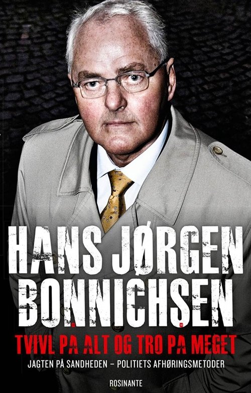 Cover for Hans Jørgen Bonnichsen · Tvivl på alt og tro på meget (Sewn Spine Book) [1st edition] (2012)