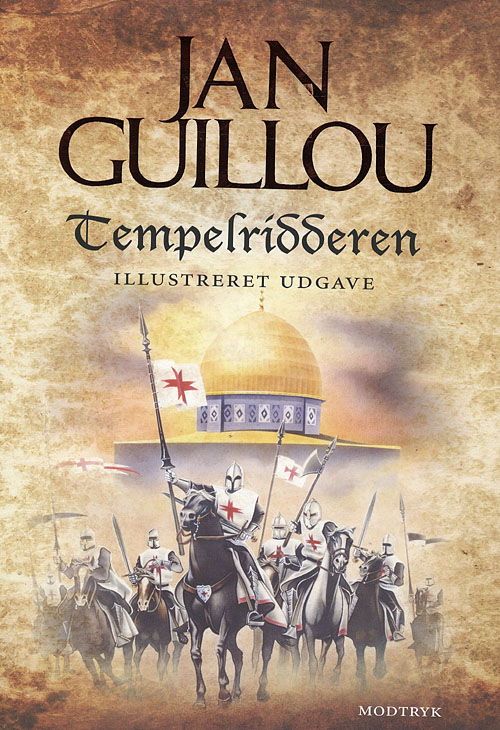 Cover for Jan Guillou · Korstogsserien: Tempelridderen (Indbundet Bog) [1. udgave] [Indbundet] (2008)