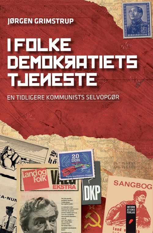 Cover for Jørgen Grimstrup · I folkedemokratiets tjeneste (Sewn Spine Book) [1e uitgave] (2011)