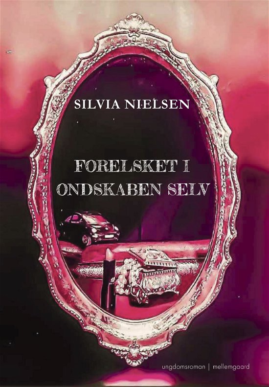 Silvia Nielsen · Forelsket i ondskaben selv (Sewn Spine Book) [1e uitgave] (2024)
