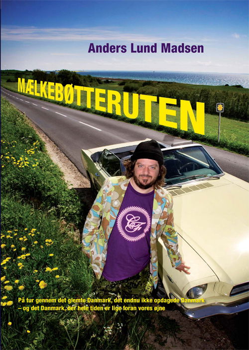 Cover for Anders Lund Madsen · Mælkebøtteruten (Hardcover Book) [1. wydanie] (2010)