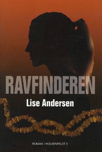 Cover for Lise Andersen · Ravfinderen (Sewn Spine Book) [1st edition] (2007)