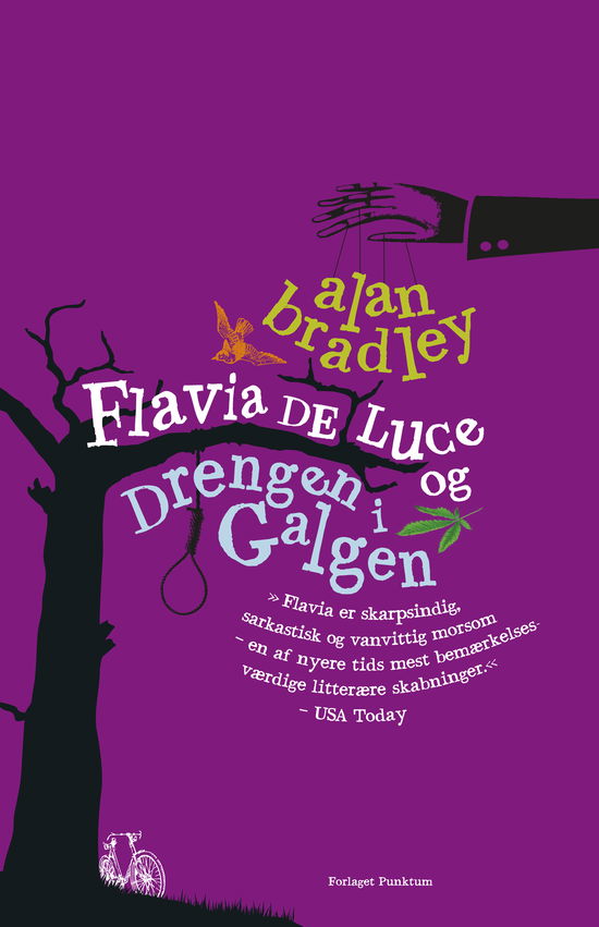 Cover for Alan Bradley · Flavia de Luce og drengen i galgen (Bound Book) [1st edition] [Indbundet] (2011)