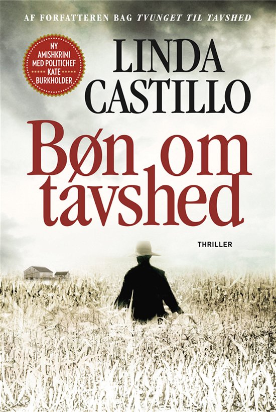 Cover for Linda Castillo · Amishkrimi med Kate Burkholder: Bøn om tavshed (Bound Book) [1th edição] (2013)