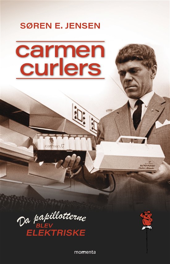 Cover for Søren E. Jensen · Carmen Curlers - Da papillotterne blev elektriske (Poketbok) [1:a utgåva] (2023)