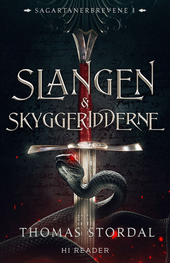 Cover for Thomas Stordal · Slangen &amp; Skyggeridderne (Hardcover Book) [1st edition] (2024)