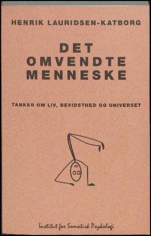 Cover for Henrik Lauridsen-Katborg · Det omvendte menneske (Book) (2018)