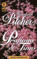 Cover for Rosamunde Pilcher · Profumo di timo (Pocketbok) (2017)
