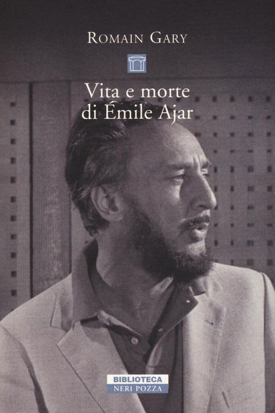 Cover for Romain Gary · Vita E Morte Di Emile Ajar (Bok)