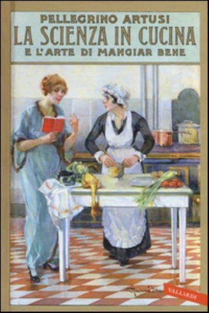 Cover for Pellegrino Artusi · La Scienza In Cucina E L'Arte Di Mangiar Bene (CD)