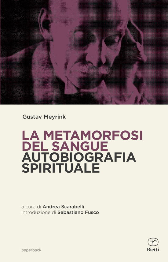 Cover for Gustav Meyrink · La Metamorfosi Del Sangue. Autobiografia Spirituale (Book)