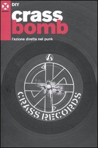 Cover for Diy · Crass bomb. L'azione diretta nel punk (Book)