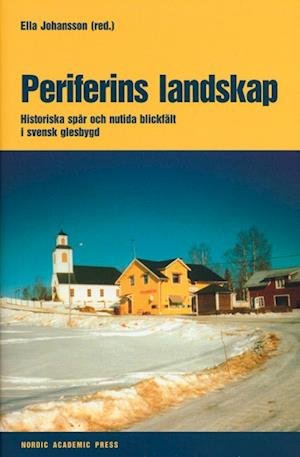Cover for Ella Johansson · Periferins landskap (Bound Book) (2002)