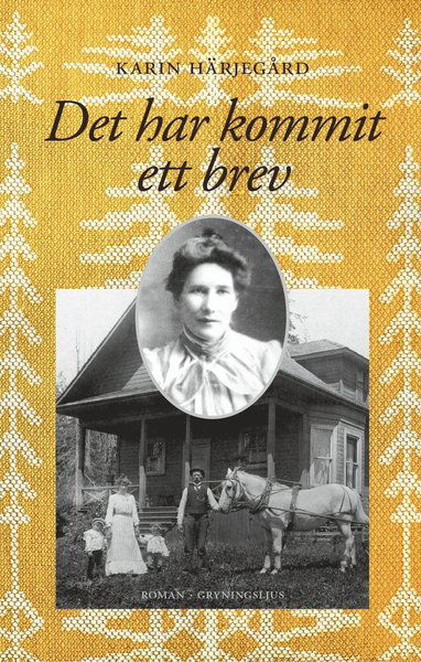 Cover for Karin Härjegård · Det har kommit ett brev (Bound Book) (2019)