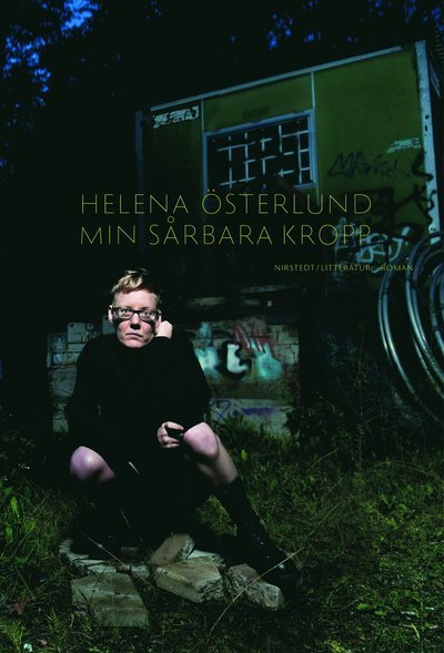 Cover for Helena Österlund · Min sårbara kropp (Bound Book) (2019)