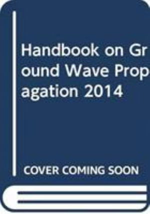 Cover for United Nations University · Handbook on ground wave propagation 2014 (Paperback Book) (2017)