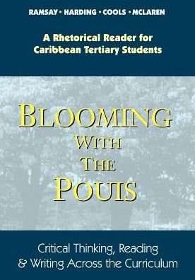 Cover for Ingrid Mclaren · Blooming with the Pouis: Critical Thinking, Reading and Writing Across the Curriculum (Paperback Book) (2009)