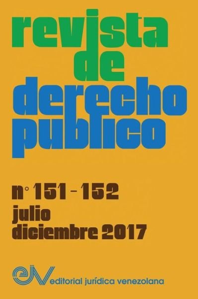 Cover for Allan R Brewer-Carias · Revista de Derecho Publico (Venezuela), No. 151-152, Julo-Diciembre 2017 (Taschenbuch) (2018)