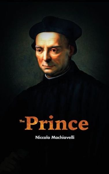 Cover for Niccolo Machiavelli · The Prince (Hardcover bog) (2020)