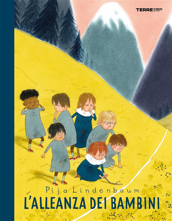 Cover for Pija Lindenbaum · L' Alleanza Dei Bambini. Ediz. A Colori (Book)