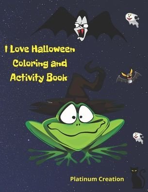 I Love Halloween - Power Smart Books - Bøger - Independently Published - 9798551140412 - 21. oktober 2020