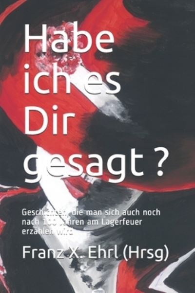 Cover for Quirin Schroeder · Habe ich es Dir gesagt ... ? (Paperback Book) (2020)