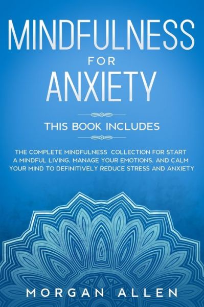 Cover for Morgan Allen · Mindfulness for Anxiety (Paperback Book) (2020)