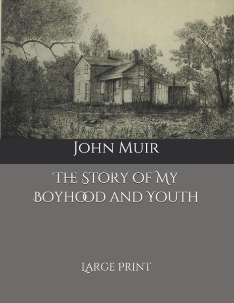 Cover for John Muir · The Story of My Boyhood and Youth (Pocketbok) (2020)