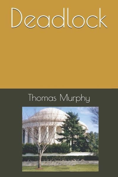 Cover for Thomas Murphy · Deadlock (Paperback Book) (2020)