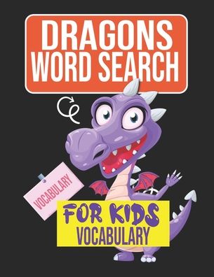 Cover for Sight Words Publishing · Dragons Word Search for Kids Vocabulary (Paperback Book) (2020)