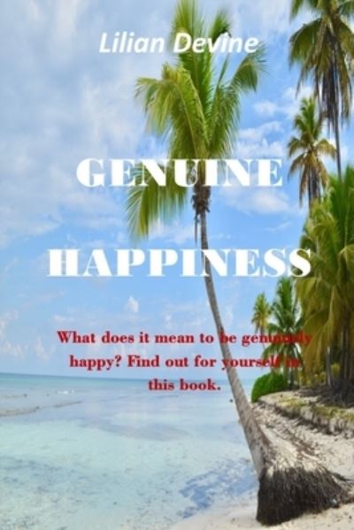 Cover for Lilian Devine · Genuine Happiness (Paperback Book) (2021)