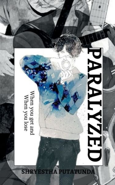 Cover for Shryestha Putatunda · Paralyzed (Paperback Bog) (2022)