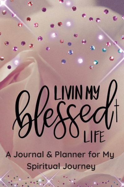 Cover for Moreen Jordan · Living My Blessed Life! (Paperback Book) (2022)