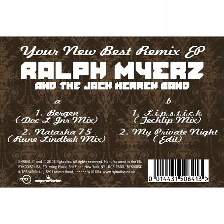 Your New Best Remix EP - Myerz, Ralph & Jack Herre - Música - RYKODISC - 0014431506413 - 4 de agosto de 2006