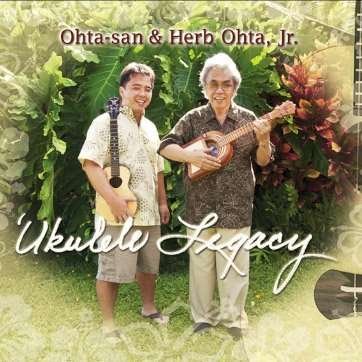 Ukulele Legacy - Herb Ohta Jr - Musiikki - CDB - 0015882000413 - tiistai 16. lokakuuta 2012