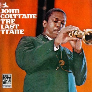 Cover for John Coltrane · The Last Trane (LP) (2023)