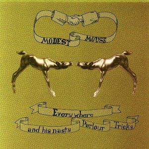 Cover for Modest Mouse · Everywhere And His Nasty (LP) [EP edition] (2015)