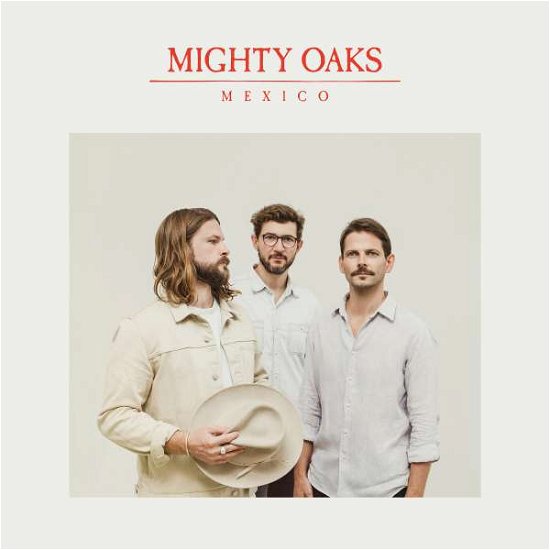 Cover for Mighty Oaks · Mexico (VINIL) (2021)