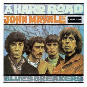 Cover for Mayall, John &amp; The Bluesbreakers · Hard Road (CD) [Remastered edition] (1990)
