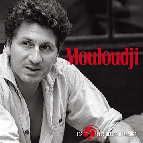Cover for Mouloudji · Les 50 Plus Belles Chansons (CD) (2016)