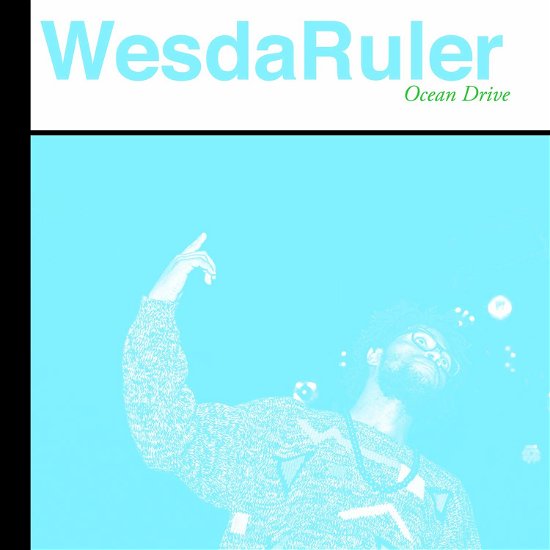 Cover for Wesdaruler · Ocean Drive (LP) (2019)